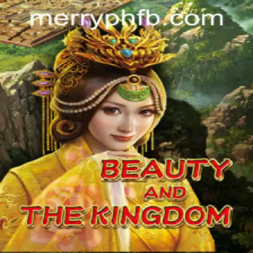 BeautyAndTheKingdom: Unveiling the Magical Adventure of MERRYPH.COM