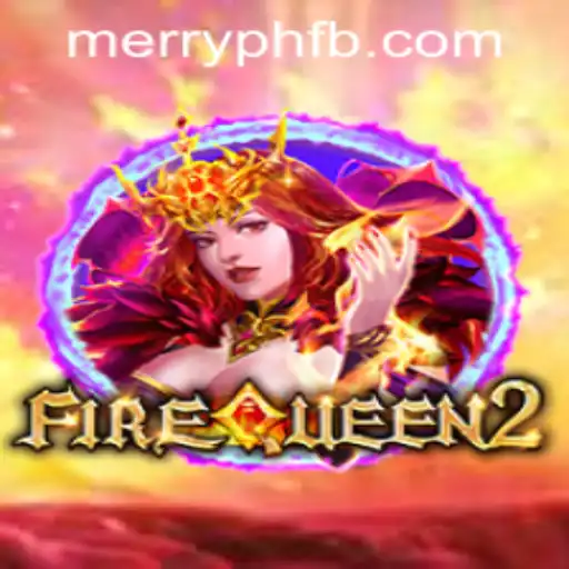 Discover the Enchantment of FireQueen2: A Thrilling Adventure Awaits