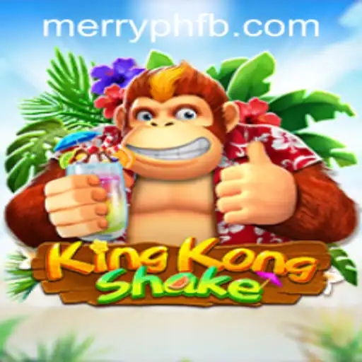 Unveiling KingKongShake: The Thrilling Adventure Game by MERRYPH.COM