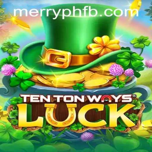 Exploring the World of TenTonWaysLuck: A Unique Gaming Adventure